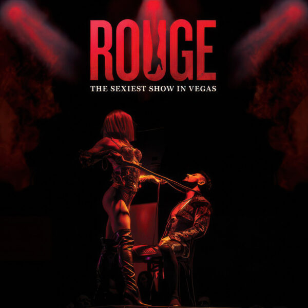 Rouge Show Tickets Las Vegas