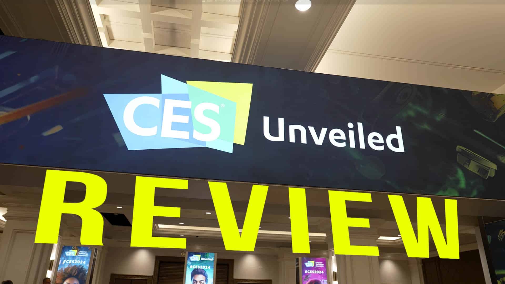 CES 2025 REVIEW